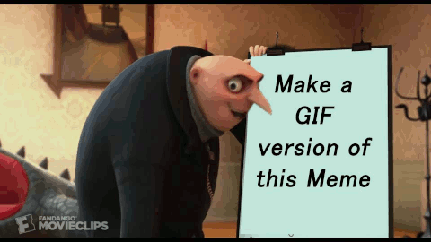 Make a GIF version of this Meme MOVIECLIPS