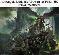 Asmongold leads his followers to Twitch HQ (2024, colorized) imgflip.com